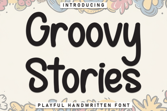 Bringing Whimsy to Branding with the Groovy Stories Font