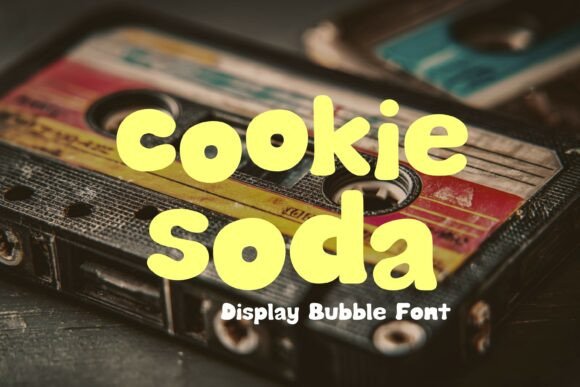 Cookie Soda Font for Nostalgic Editorial Design