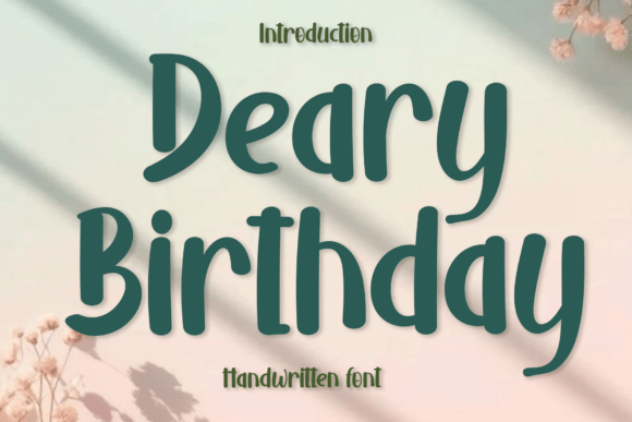 Deary Birthday Font for Festive and Memorable Branding