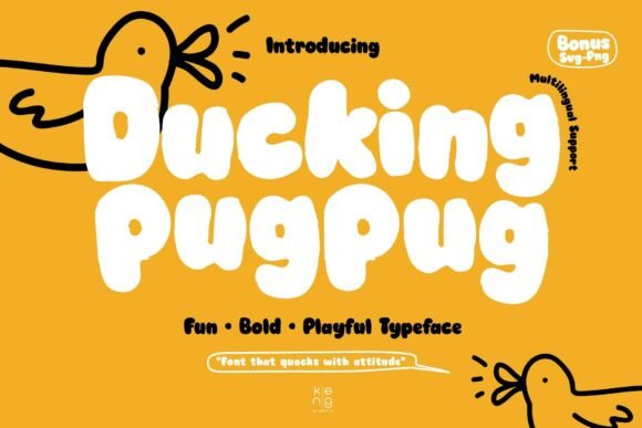 Ducking Pugpug Font: A Bold Display Typeface for Memorable Branding