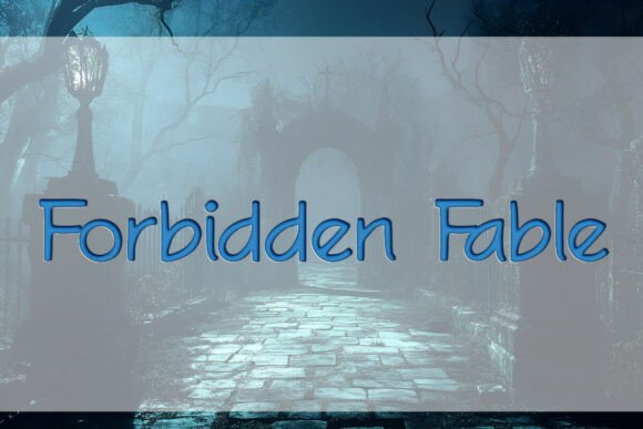 Forbidden Fable Font: A Designer’s Guide to Stylish Display Typography
