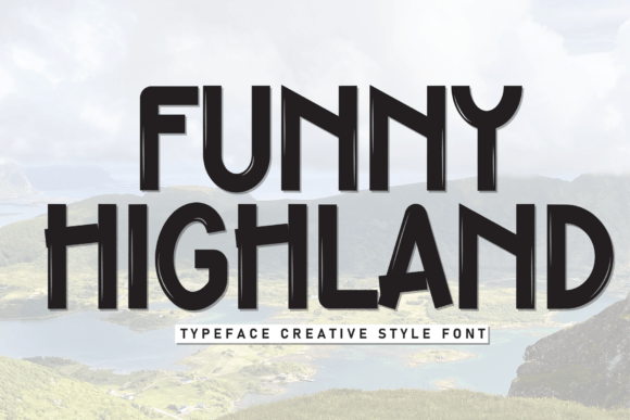 Funny Highland Font for Bold Display Typography