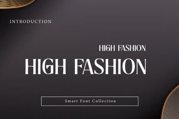 High Fashion Font for Editorial Design and Premium Typography