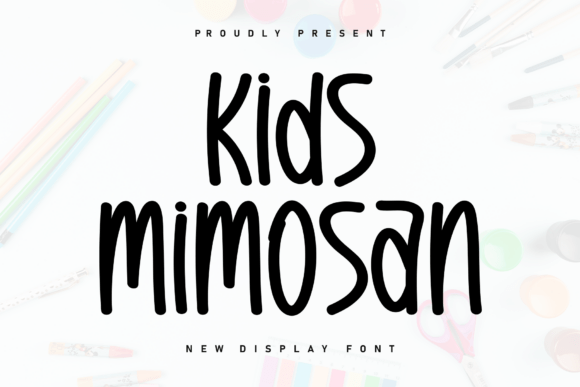Kids Mimosan: A Handwritten Font for Digital Branding and Display Projects