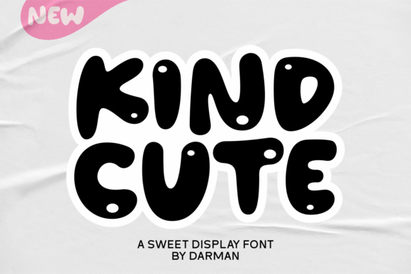 Kind Cute Font Review: A Display Typeface for Adorable Branding