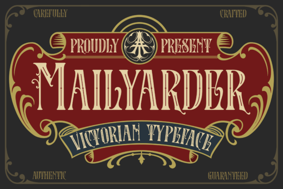 Mailyarder Font Review: A Victorian Display Typeface for Bold Branding