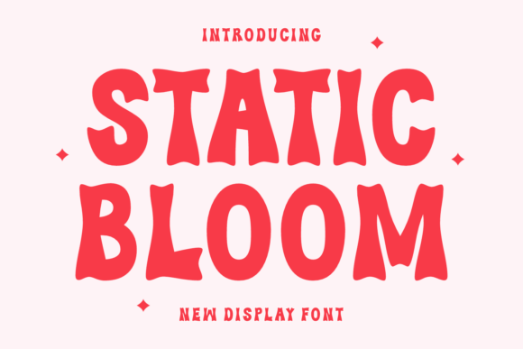 Static Bloom Font: A Versatile Display Typeface