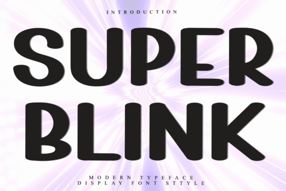 Super Blink Font for a Polished Brand Look
