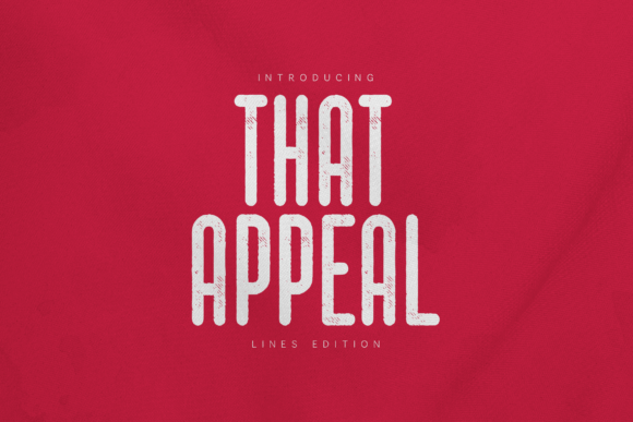 That Appeal Font: A Bold Retro Typeface for Editorial Design